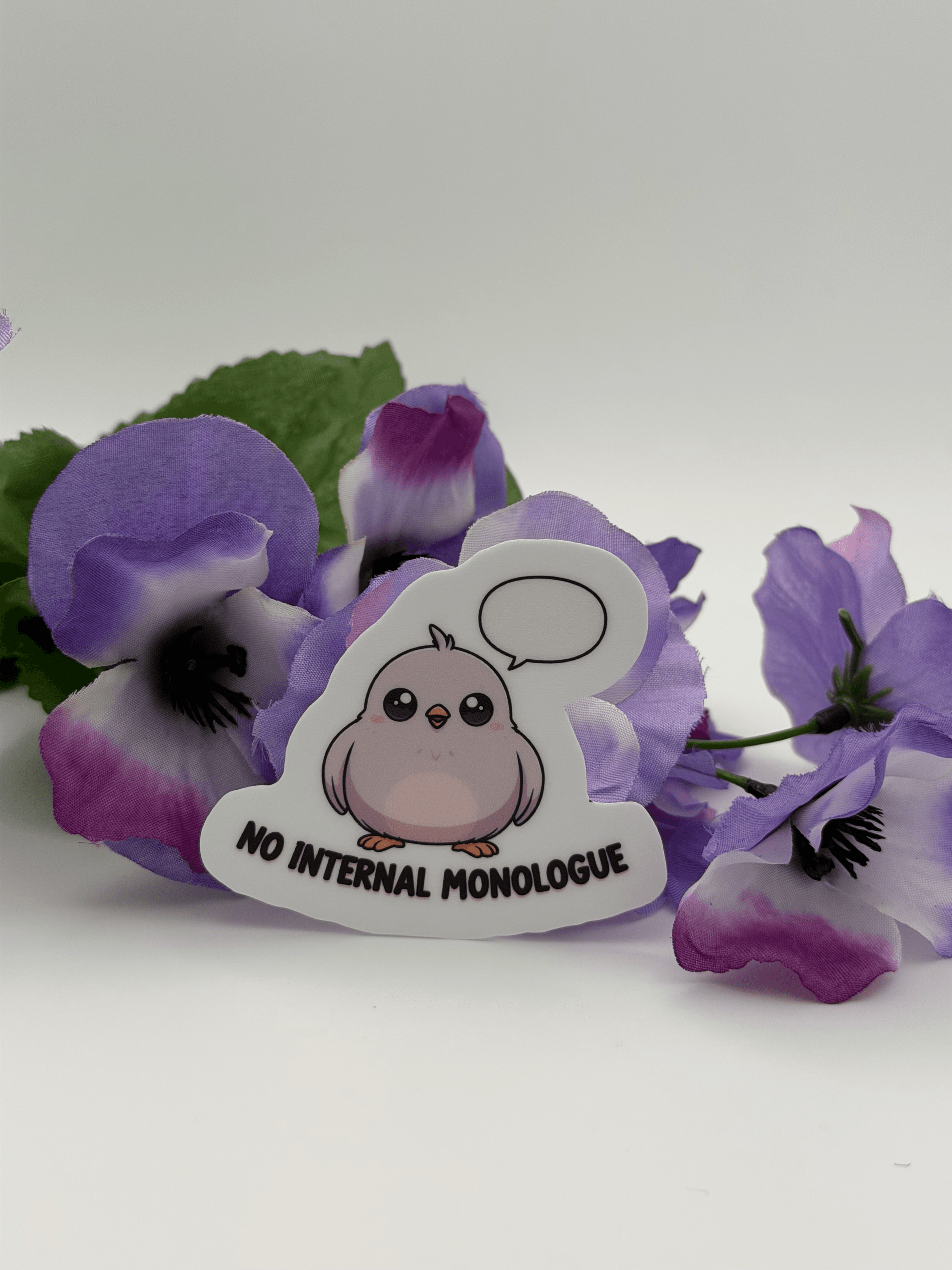 No Internal Monologue Sticker - Cute Bird Vinyl Die Cut