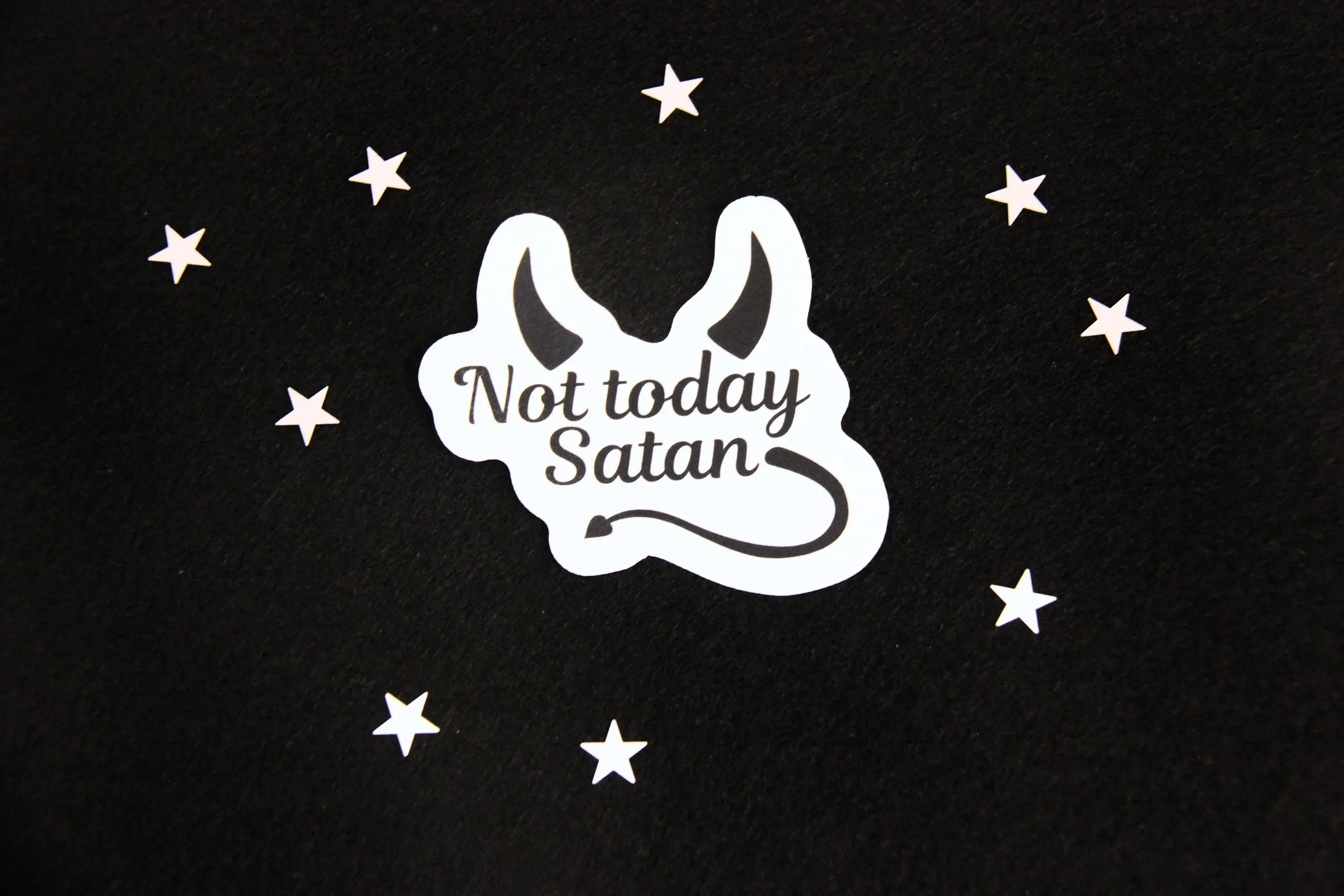 Not Today Satan Sticker - Fun Vinyl